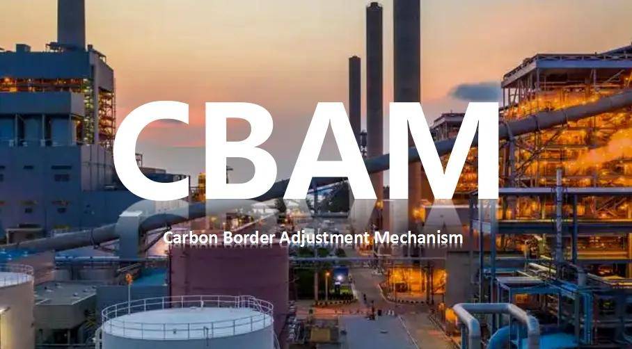 IM体育网页版登录入口-碳边境税或成为欧盟重要工具，CBAM有望加速应对气候变化的简单介绍